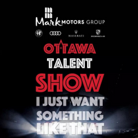 Mark Motors Group Ottawa Talent Show VIP票（2019年1月26日）